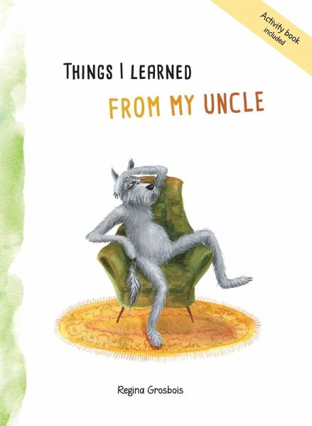 Things I learned from my uncle Things I learned from my uncle