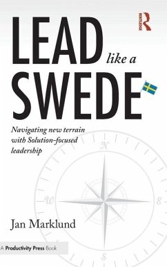 Lead Like a Swede - Marklund, Jan