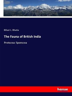 The Fauna of British India - Bhatia, Bihari L.