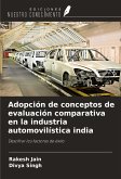 Adopción de conceptos de evaluación comparativa en la industria automovilística india