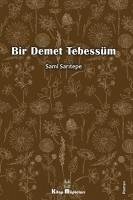 Bir Demet Tebessüm - Saritepe, Sami