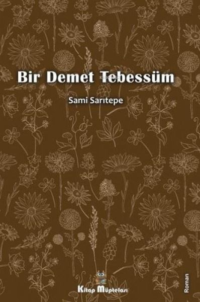 Bir Demet Tebessüm Bir Demet Tebessüm