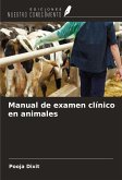 Manual de examen clínico en animales