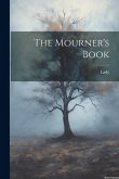 The Mourner's Book The Mourner's Book