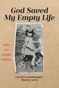 God Saved My Empty Life - Marlene Aaron, Carmel's Granddaughter