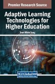 Adaptive Learning Technologies for Higher Education Adaptive Learning Technologies for Higher Education