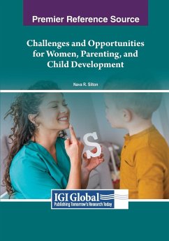 Challenges and Opportunities for Women, Parenting, and Child Development