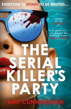 The Serial Killer's Party - Cunningham, Amy