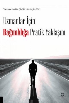 Cover Uzmanlar Icin Bagimliliga Pratik Yaklasim