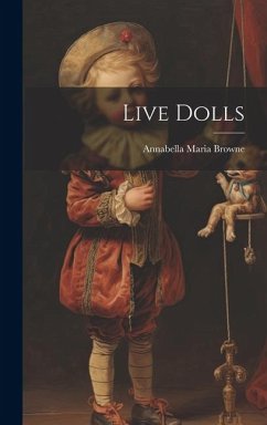 Live Dolls - Browne, Annabella Maria