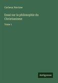 Essai sur la philosophie du Christianisme Essai sur la philosophie du Christianisme