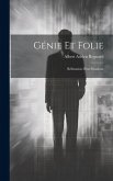 Génie Et Folie: Réfutation D'un Paradoxe