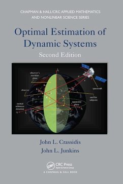 Optimal Estimation of Dynamic Systems - Crassidis, John L.; Junkins, John L.