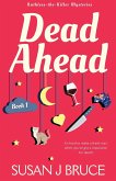 Dead Ahead Dead Ahead