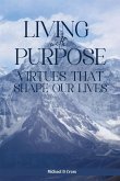 LIVING WITH PURPOSE LIVING WITH PURPOSE
