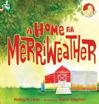 A Home For Merriweather A Home For Merriweather