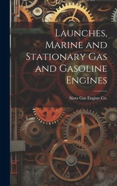 Cover Launches, Marine and Stationary Gas and Gasoline Engines