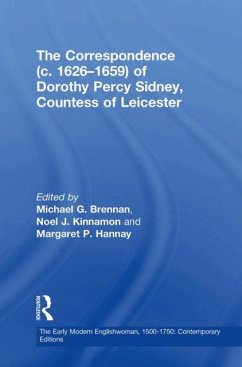 Cover The Correspondence (c. 1626?1659) of Dorothy Percy Sidney, Countess of Leicester