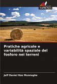 Pratiche agricole e variabilità spaziale del fosforo nei terreni