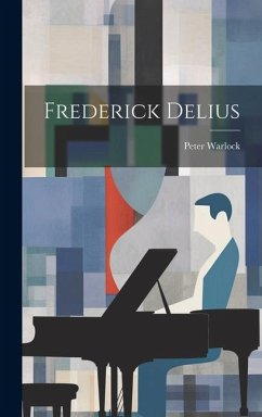 Frederick Delius - Warlock, Peter