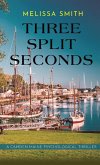 THREE SPLIT SECONDS