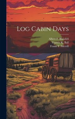 Cover Log Cabin Days