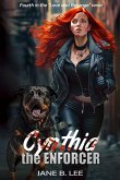 Cynthia the Enforcer Cynthia the Enforcer