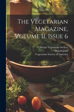 Cover The Vegetarian Magazine, Volume 11, Issue 6