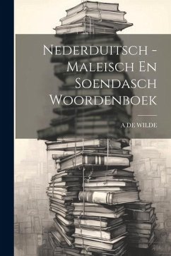 Cover Nederduitsch - Maleisch En Soendasch Woordenboek