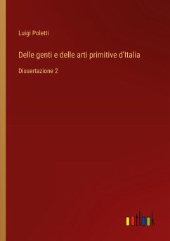 Delle genti e delle arti primitive d'Italia