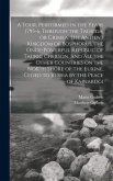 A Tour, Performed in the Years 1795-6, Through the Taurida, or Crimea, the Antient Kingdom of Bosphorus, the Once-powerful Republic of Tauric Cherson,