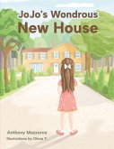 JoJo's Wondrous New House JoJo's Wondrous New House