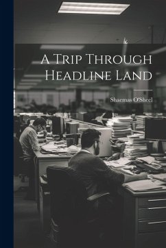 Cover A Trip Through Headline Land