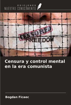 Cover Censura y control mental en la era comunista