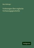 Vorlesungen über englische Verfassungsgeschichte