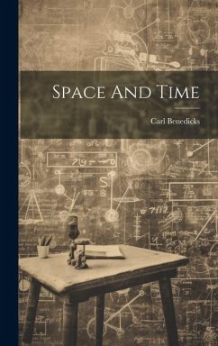 Space And Time - Benedicks, Carl