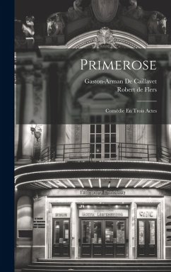 Cover Primerose: Comédie En Trois Actes