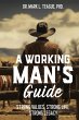 A Working Man's Guide - Bild 1