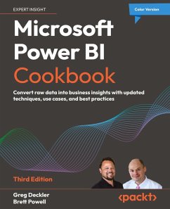 Microsoft Power BI Cookbook - Third Edition - Deckler, Greg; Powell, Brett