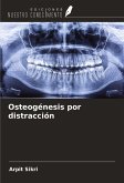 Osteogénesis por distracción Osteogénesis por distracción