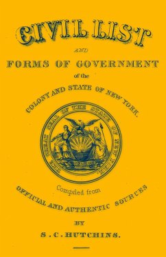 Cover Civil List and Forms of Government of the Colony and State of New York, Compiled from Official and Authentic Sources