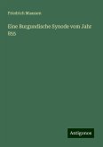 Eine Burgundische Synode vom Jahr 855