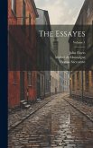 The Essayes; Volume 1