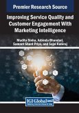 Improving Service Quality and Customer Engagement With Marketing Intelligence