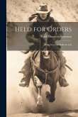 Held for Orders Held for Orders