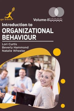 Introduction to Organizational Behaviour Vol 2 - Curtis, Lori; Hammond, Beverly; Wheeler, Natalie