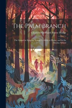 The Palm Branch - Hodge, Charlotte Gebhard Morse