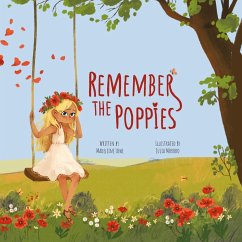 Remember the Poppies - Lowe, Madeleine