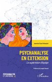 Psychanalyse en extension