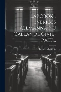 Cover Lärobok I Sveriges Allmänna Nu Gällande Civil-rätt...